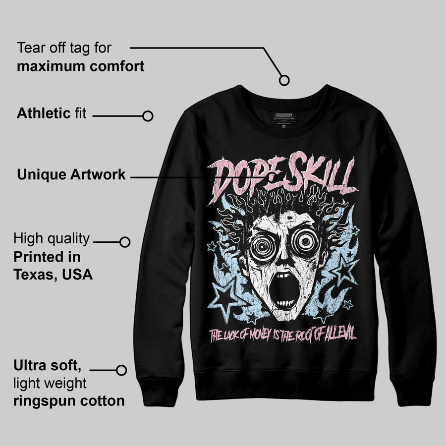 Medium Soft Pink 4s DopeSkill Sweatshirt Root of Evil Graphic