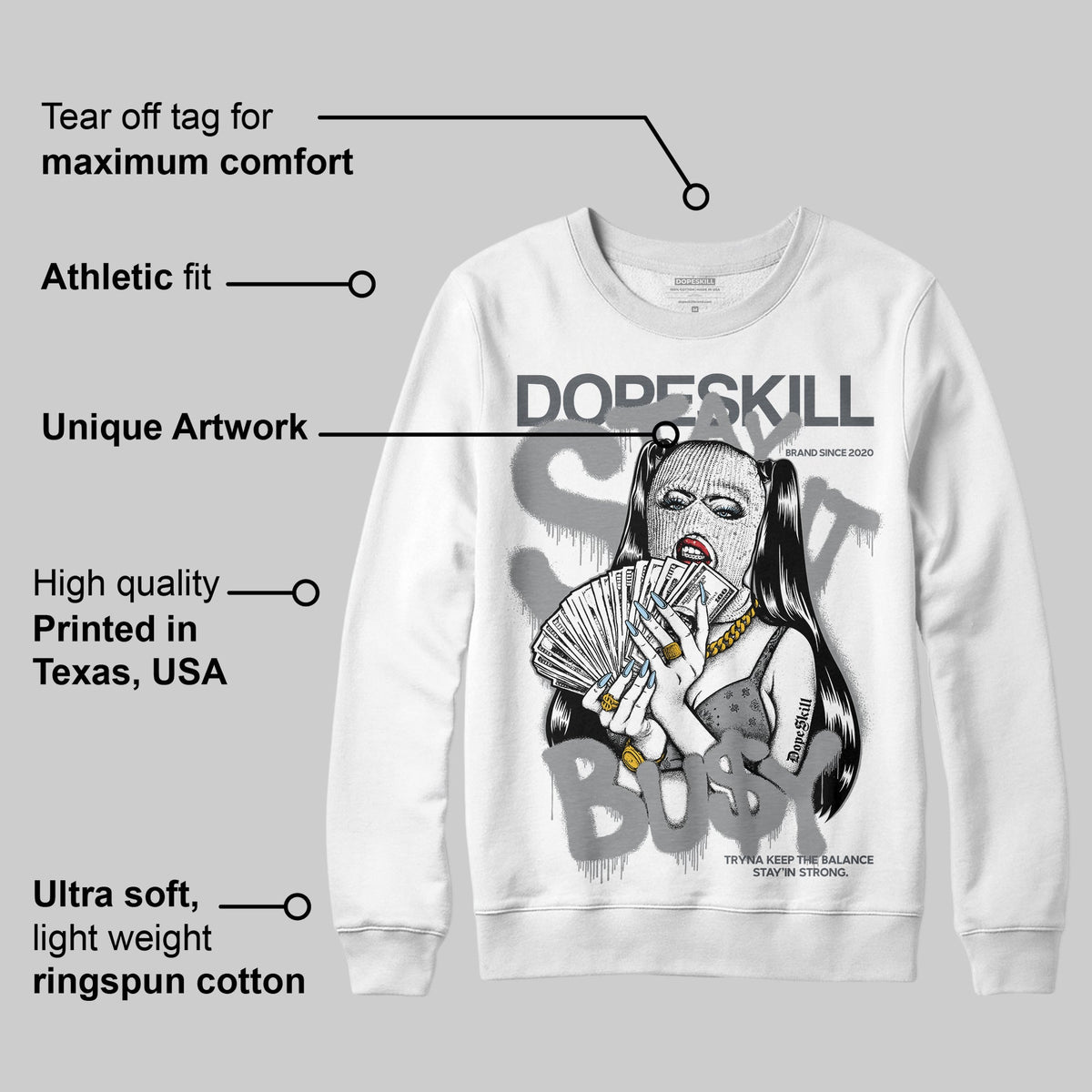 Wolf Grey 5s DopeSkill Sweatshirt Stay It Busy Graphic