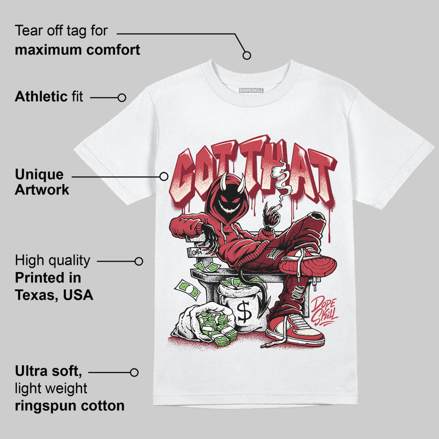 Valentine’s Day 4s DopeSkill T-Shirt Got That Graphic
