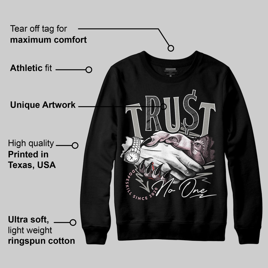 Max 95 OG “Pink Foam” DopeSkill Sweatshirt Trust No One Graphic