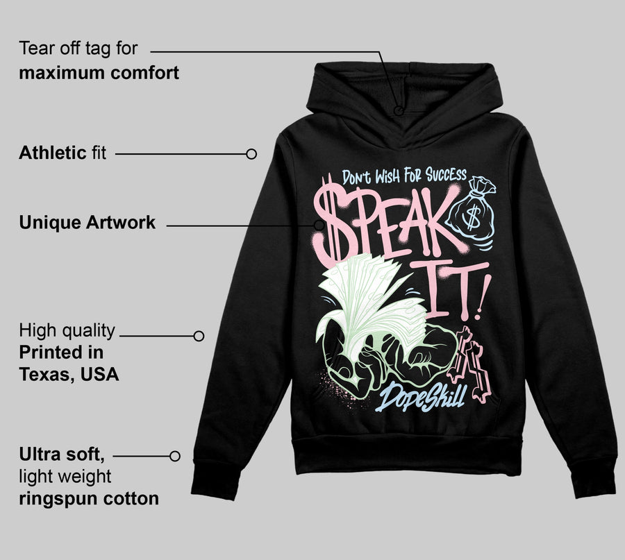 Medium Soft Pink 4s DopeSkill Hoodie Sweatshirt Speak It Graphic