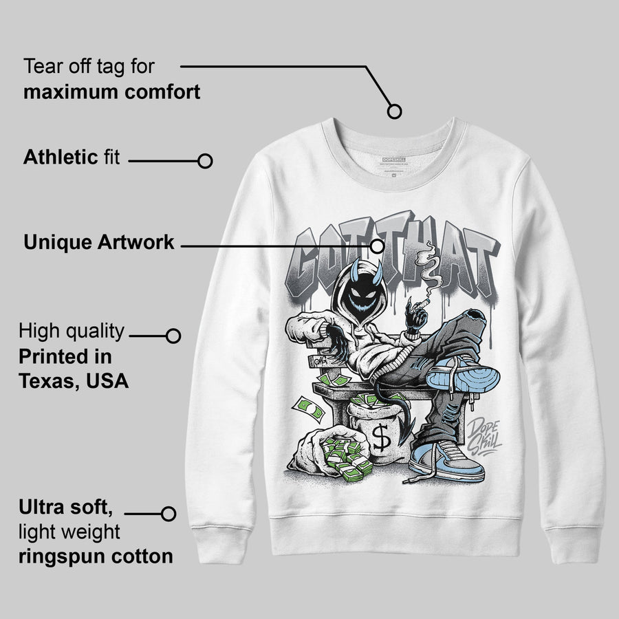 Wolf Grey 5s DopeSkill Sweatshirt Got That Graphic