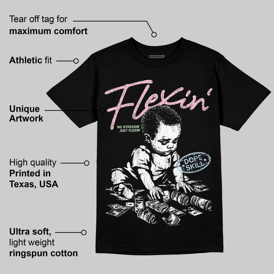 Medium Soft Pink 4s DopeSkill T-Shirt Flexin' Graphic