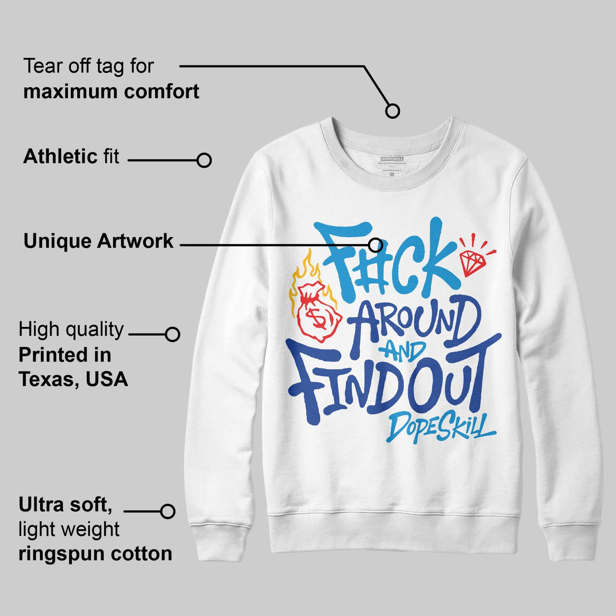 Royal Blue Collection DopeSkill Sweatshirt F#ck Around And Find Out Graphic