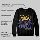 Lakers 4s DopeSkill Sweatshirt F#ck Around And Find Out Graphic