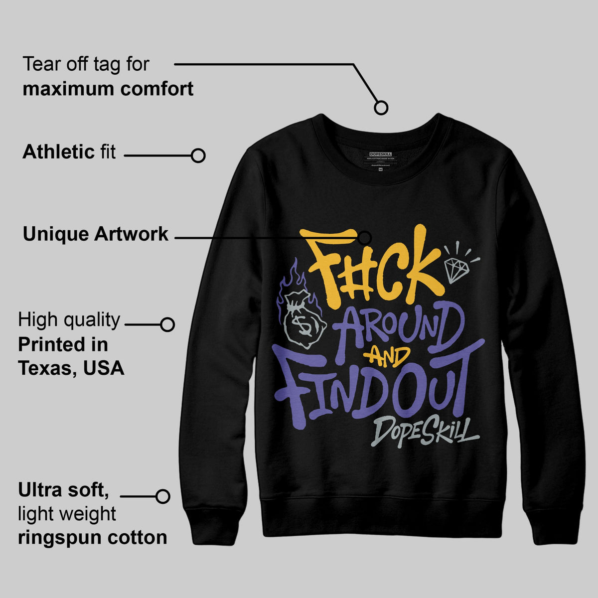 Lakers 4s DopeSkill Sweatshirt F#ck Around And Find Out Graphic