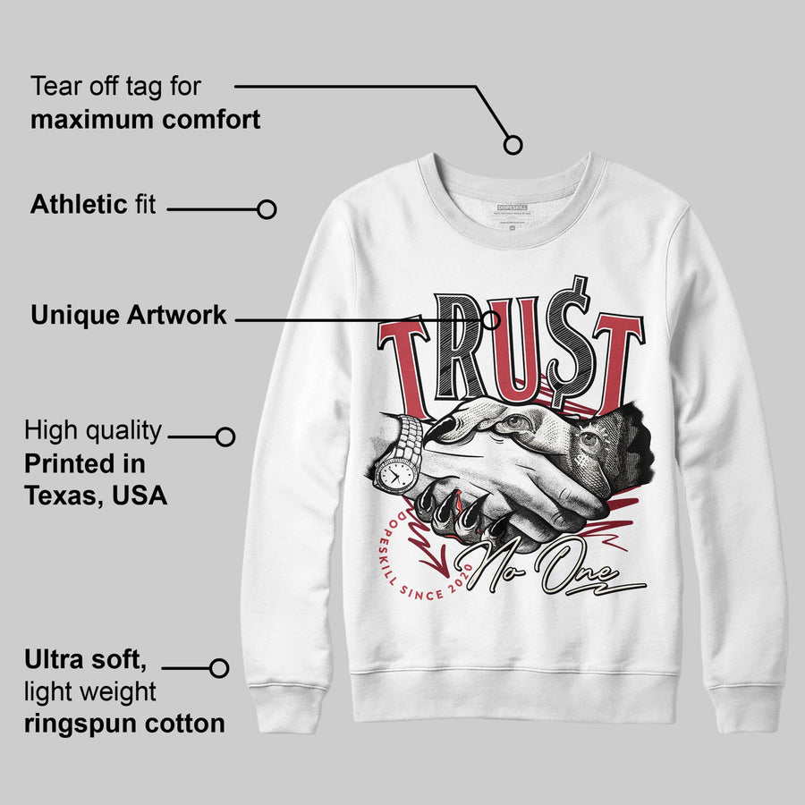 Valentine’s Day 4s DopeSkill Sweatshirt Trust No One Graphic