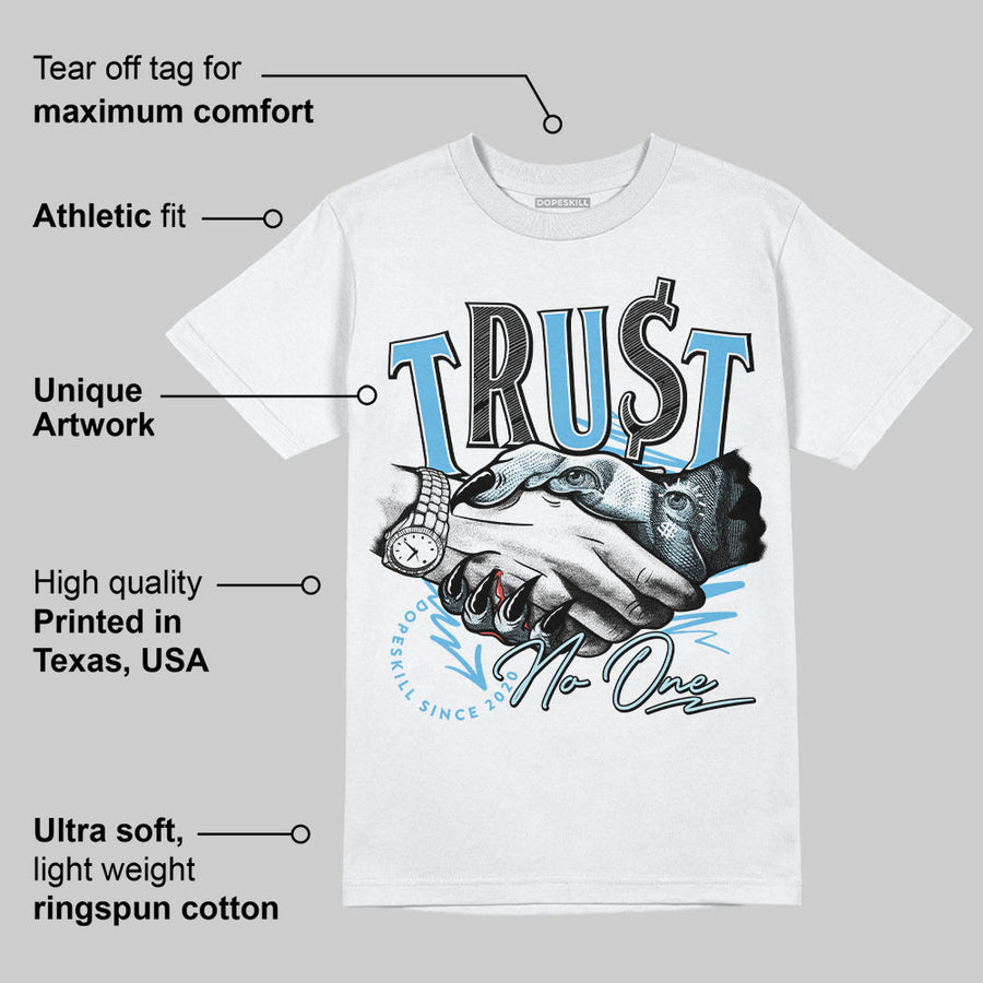 Legend Blue 11s DopeSkill T-Shirt Trust No One Graphic