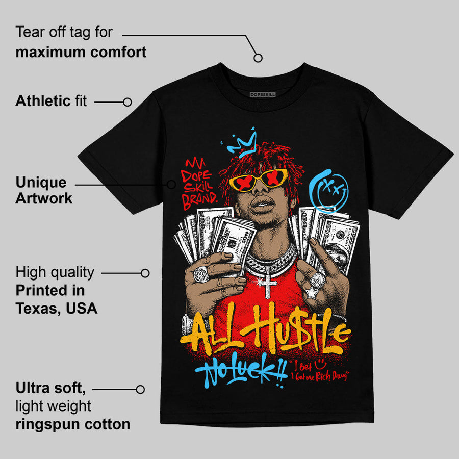 Red 'All Hustle No Luck' DopeSkill Graphic T-Shirt