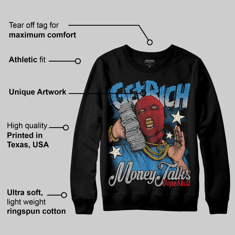 Rare Air 3s DopeSkill Sweatshirt Get Rich Graphic