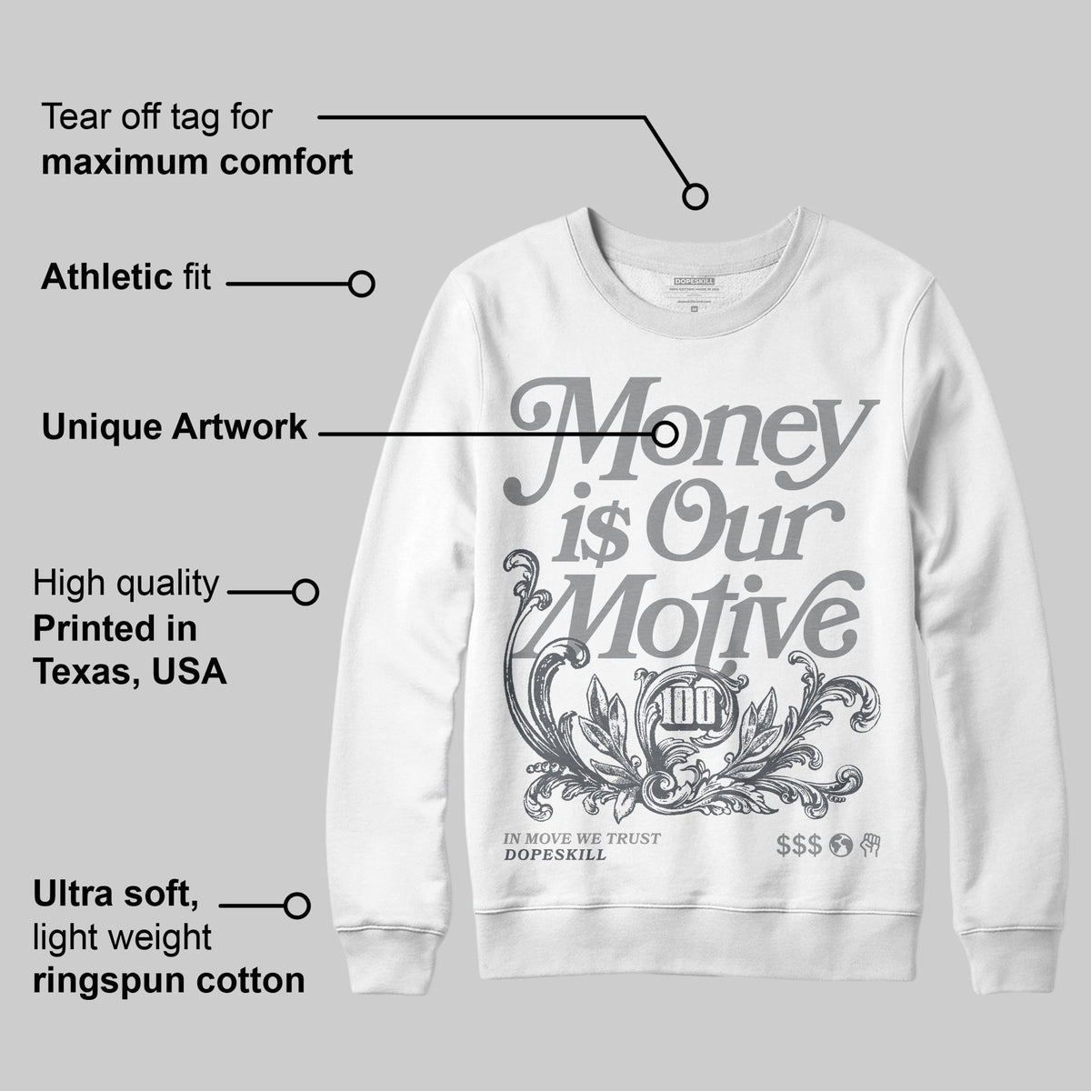 Wolf Grey 5s DopeSkill Sweatshirt Money Is Our Motive Typo Graphic
