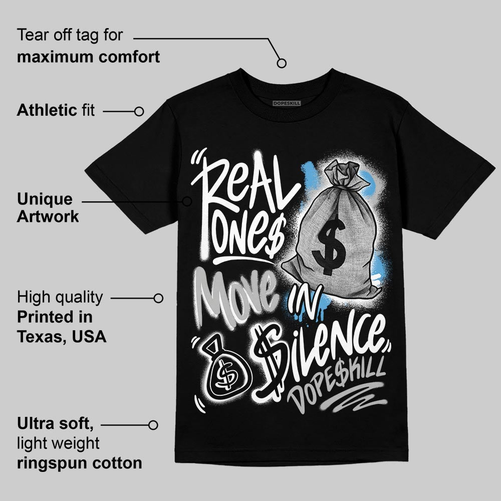 Steel 10s DopeSkill T-Shirt Real Ones Move In Silence Graphic