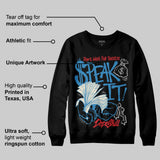 Rare Air 3s DopeSkill Sweatshirt Speak It Graphic