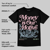 Medium Soft Pink 4s DopeSkill T-Shirt Money Is Our Motive Typo Graphic
