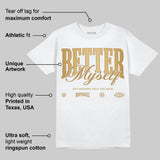 “Mother’s Day” 11s DopeSkill T-Shirt Better Myself Graphic