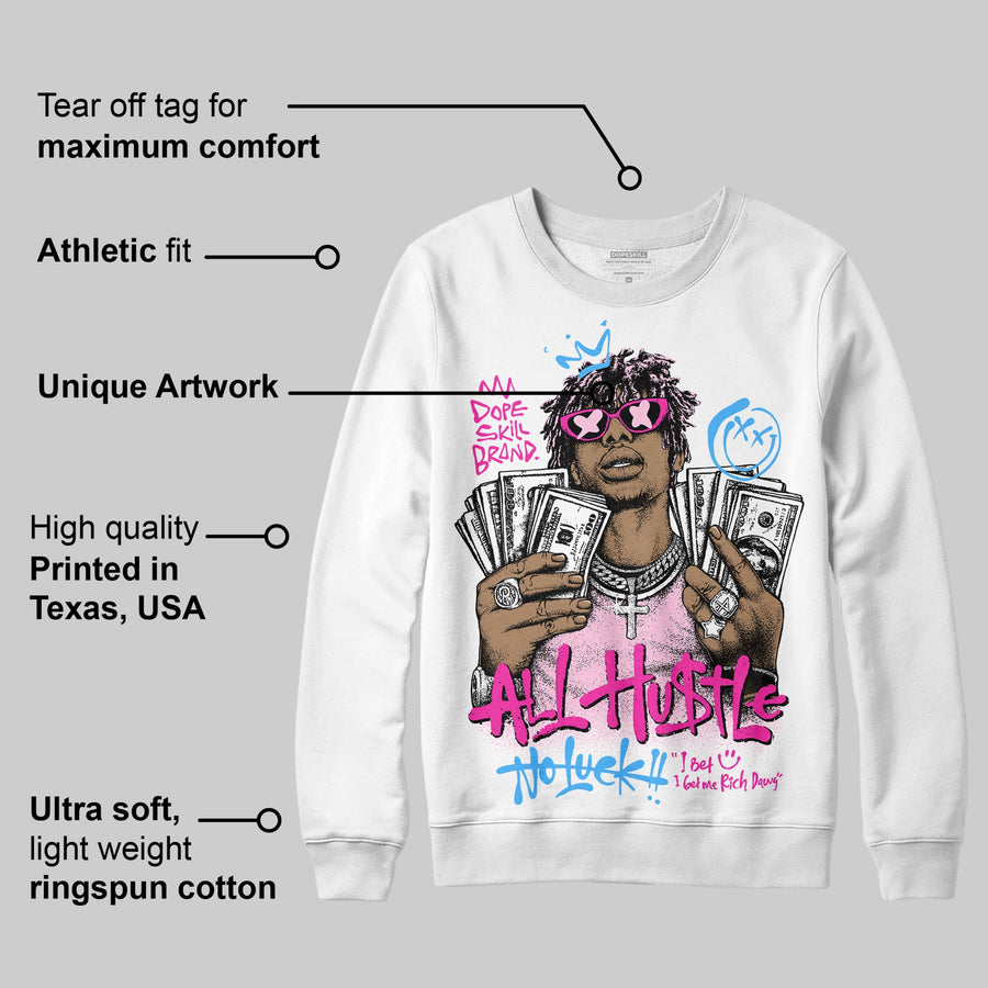 Pink 'All Hustle No Luck' DopeSkill Graphic Sweatshirt
