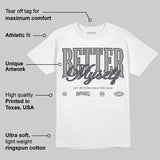 Wolf Grey 5s DopeSkill T-Shirt Better Myself Graphic