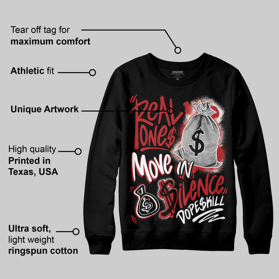 Flu Game 12s DopeSkill Sweatshirt Real Ones Move In Silence Graphic