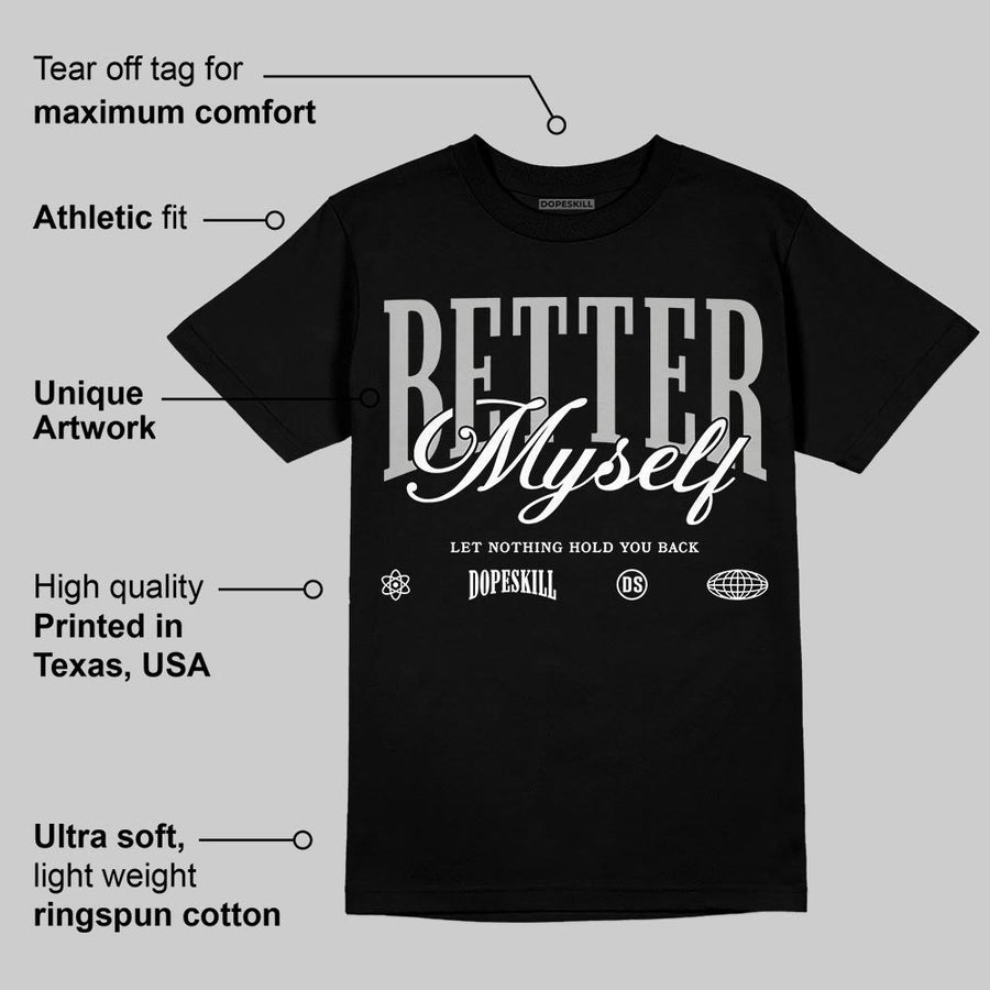 Steel 10s DopeSkill T-Shirt Better Myself Graphic