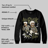 Medium Olive 3s DopeSkill Sweatshirt No Risk No Story Graphic