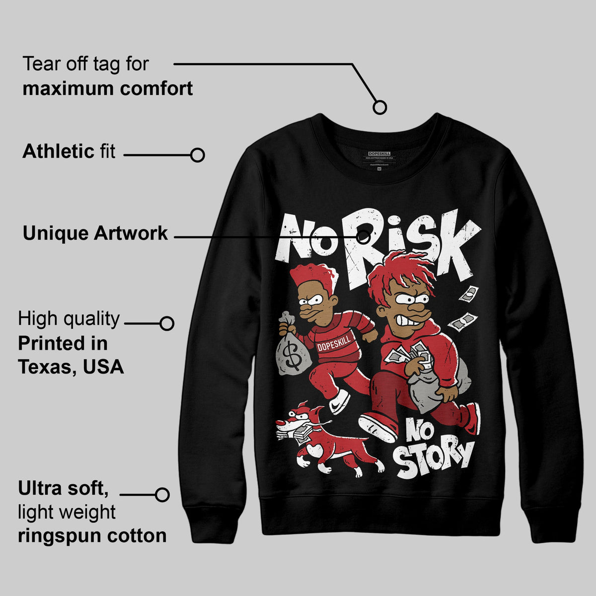 Flu Game 12s DopeSkill Sweatshirt No Risk No Story Graphic