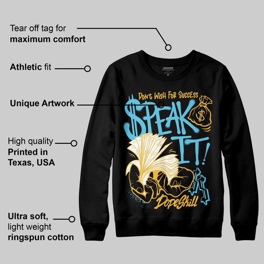Gamma 11s DopeSkill Sweatshirt Speak It Graphic