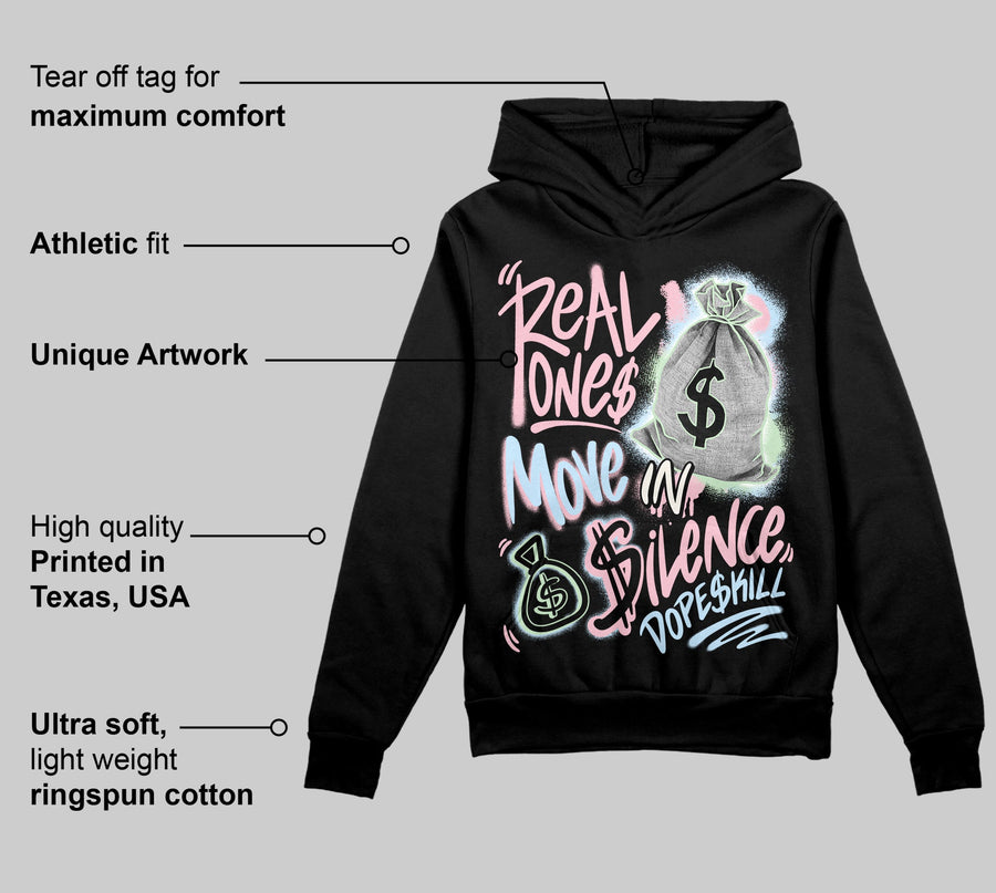 Medium Soft Pink 4s DopeSkill Hoodie Sweatshirt Real Ones Move In Silence Graphic