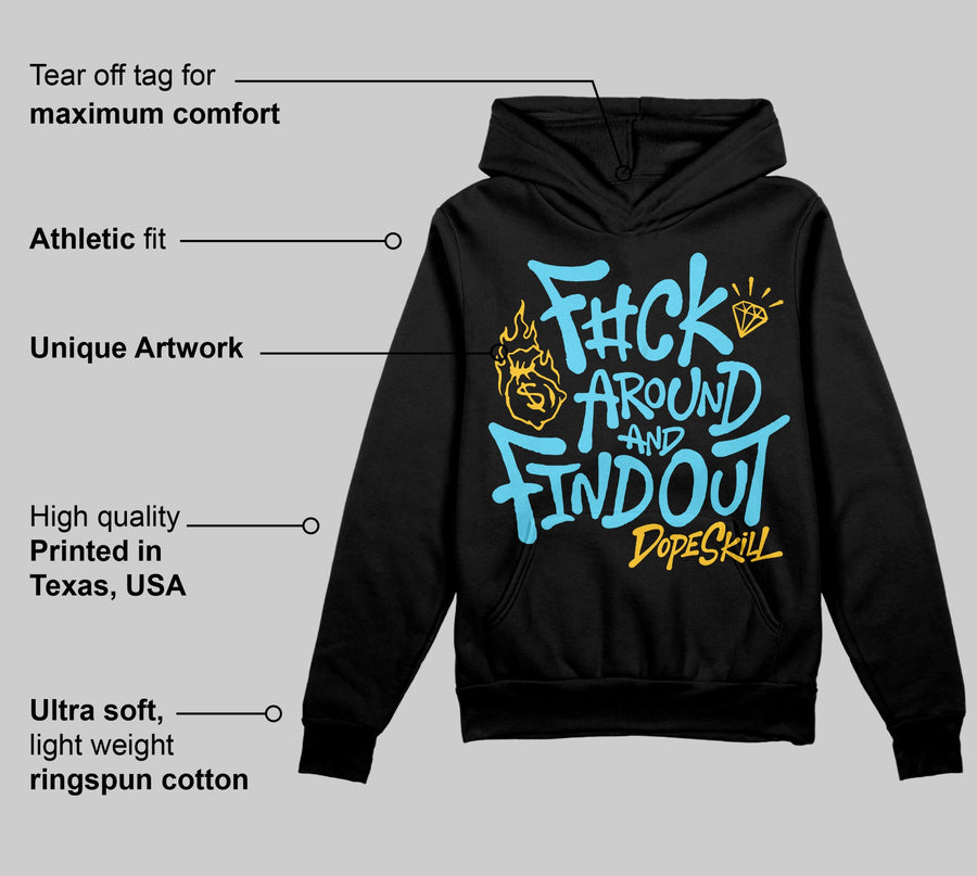 Gamma 11s DopeSkill Hoodie Sweatshirt F#ck Around And Find Out Graphic