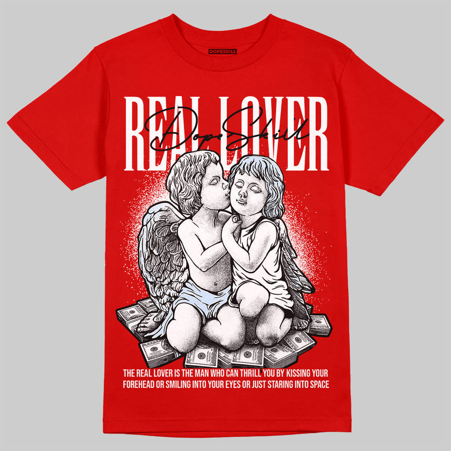 Cherry 11s DopeSkill Varsity Red T-shirt Real Lover Graphic