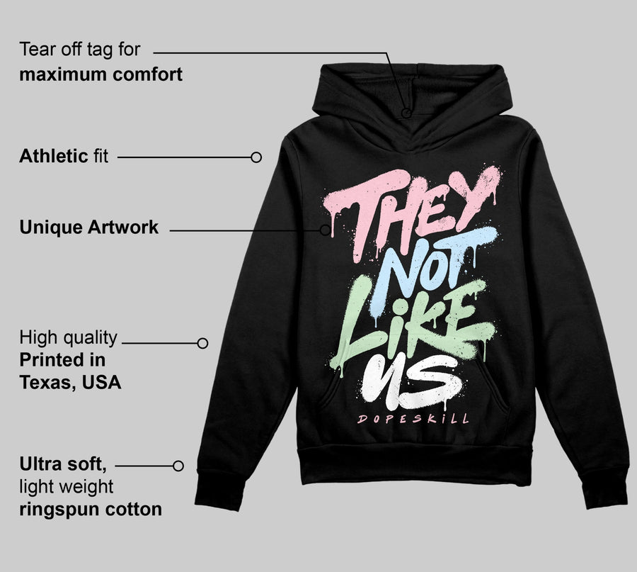 Medium Soft Pink 4s DopeSkill Hoodie Sweatshirt They Not Like Us Graphic