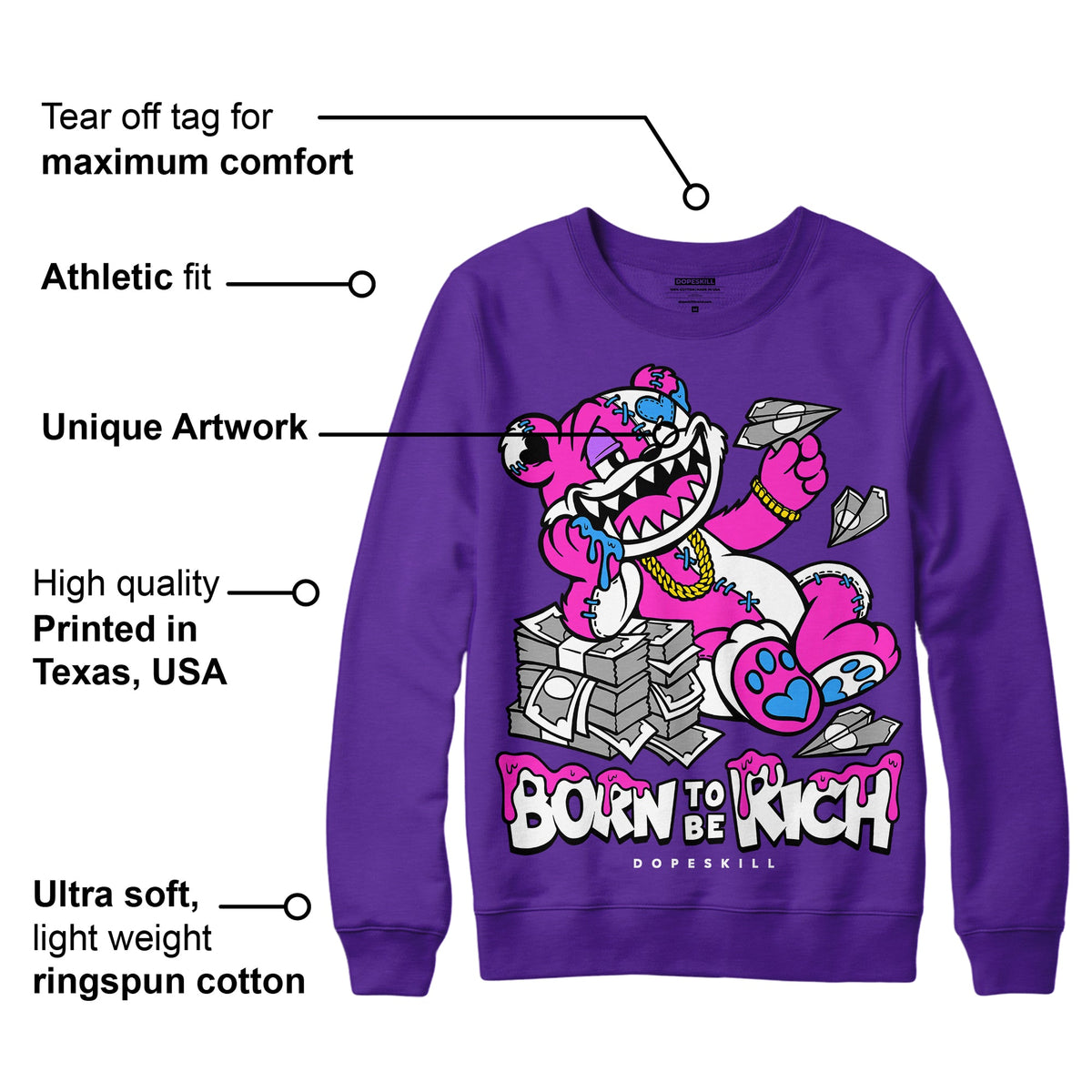 PURPLE Collection DopeSkill Purple Sweatshirt Born To Be Rich Graphic