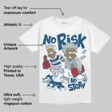 French Blue 12s DopeSkill T-Shirt No Risk No Story Graphic