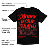 Red Collection DopeSkill T-Shirt Money Is Our Motive Typo Graphic