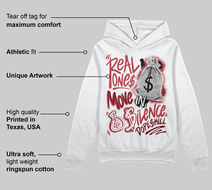 Valentine’s Day 4s DopeSkill Hoodie Sweatshirt Real Ones Move In Silence Graphic