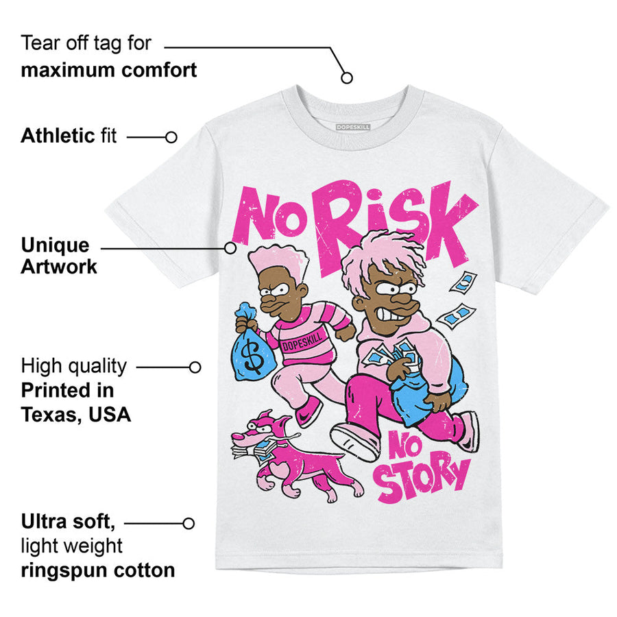 Pink Collection DopeSkill T-Shirt No Risk No Story Graphic