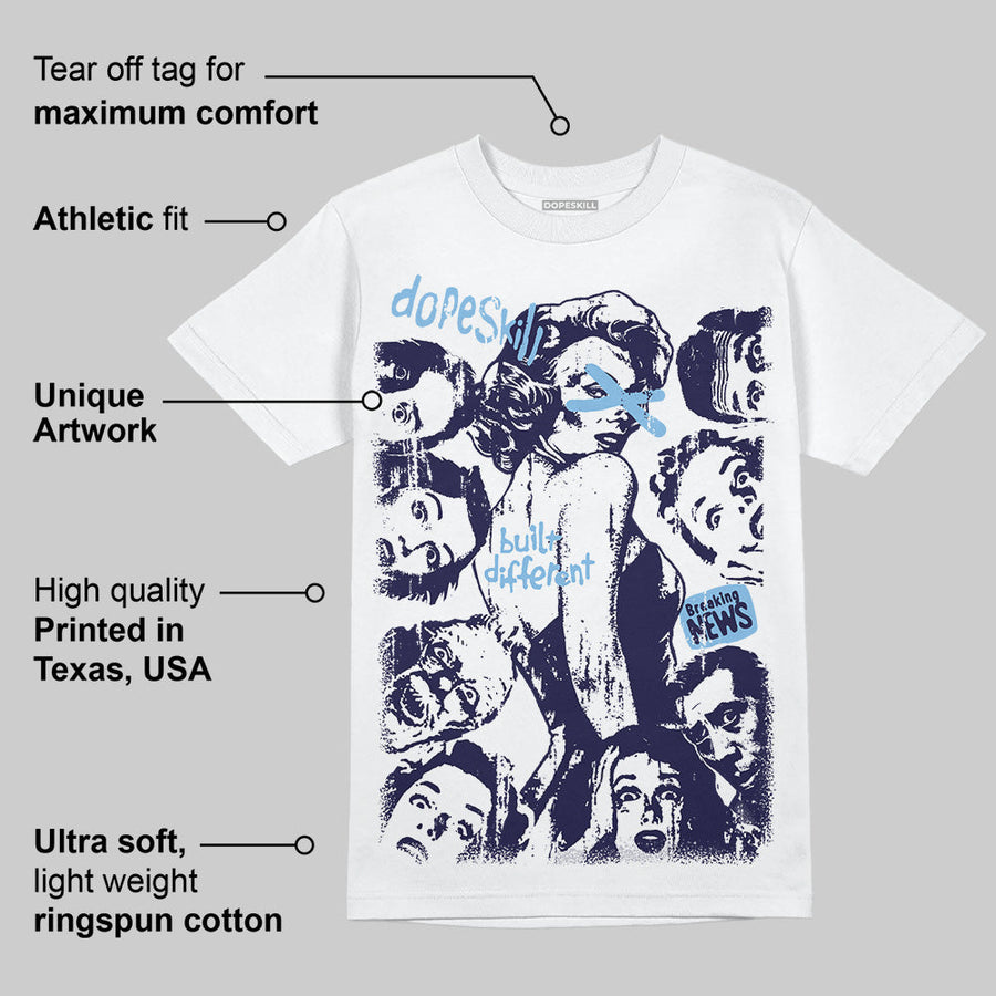 University Blue Collection DopeSkill T-Shirt Built Different Graphic