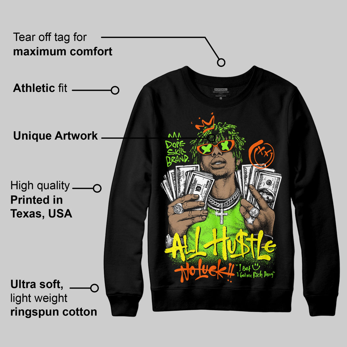 Neon Green 'All Hustle No Luck' DopeSkill Graphic Sweatshirt