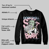 Medium Soft Pink 4s DopeSkill Sweatshirt Stay It Busy Graphic