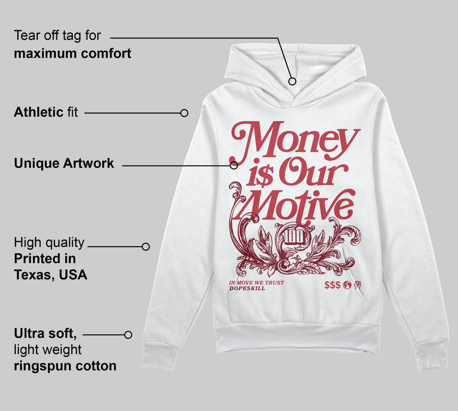 Valentine’s Day 4s DopeSkill Hoodie Sweatshirt Money Is Our Motive Typo Graphic