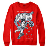 Cherry 11s DopeSkill Varsity Red Sweatshirt Nevermind Graphic