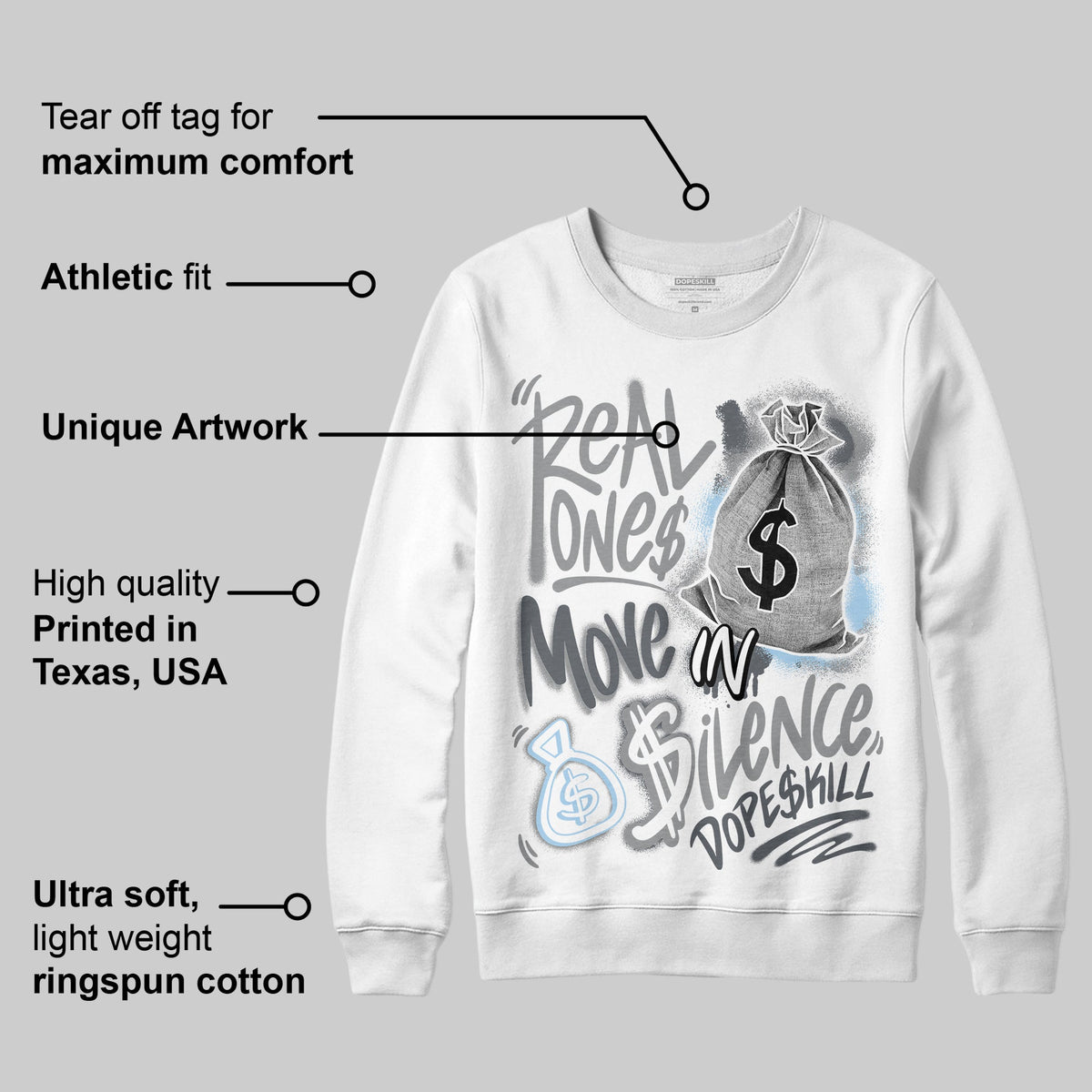 Wolf Grey 5s DopeSkill Sweatshirt Real Ones Move In Silence Graphic