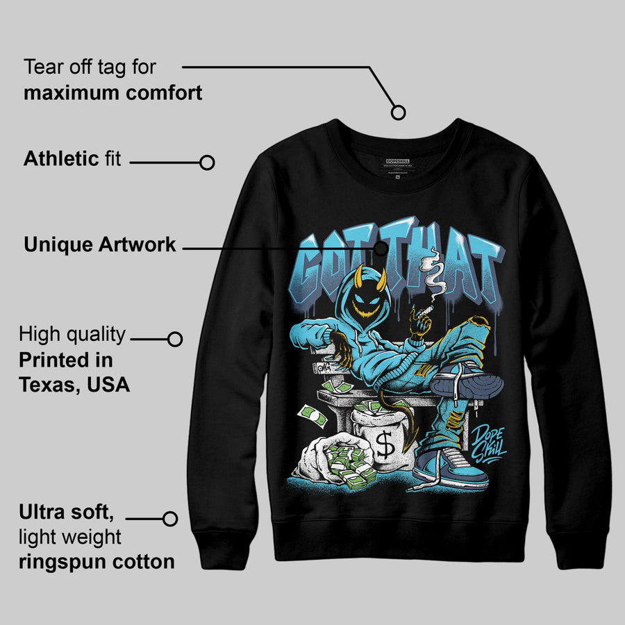 Gamma 11s DopeSkill Sweatshirt Got That Graphic