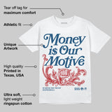 French Blue 12s DopeSkill T-Shirt Money Is Our Motive Typo Graphic