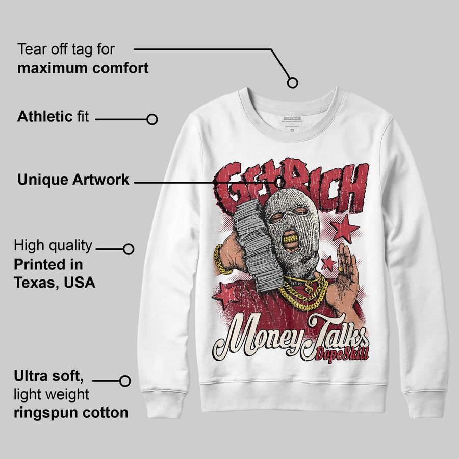 Valentine’s Day 4s DopeSkill Sweatshirt Get Rich Graphic