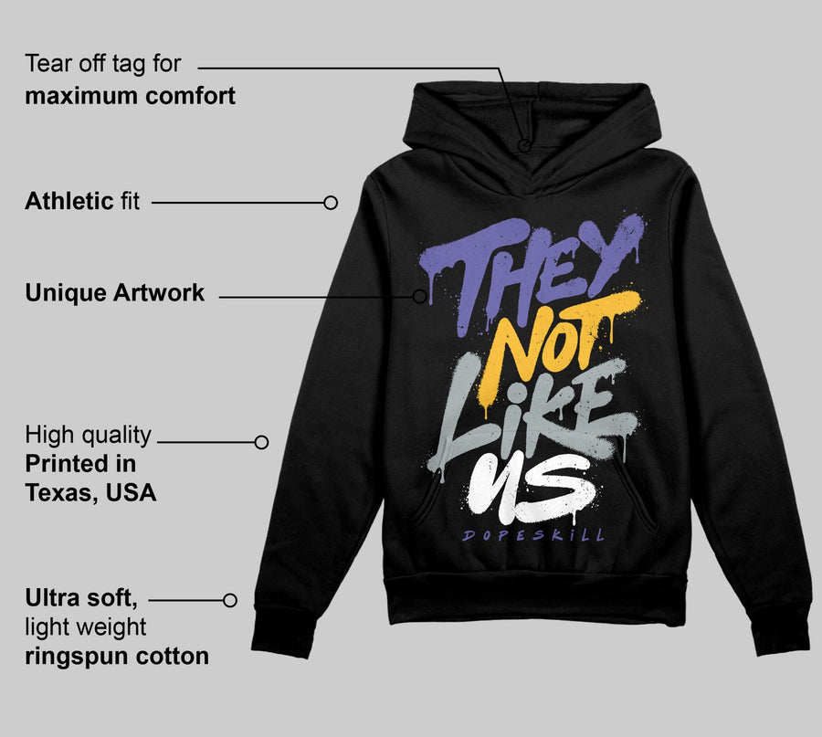 Lakers 4s DopeSkill Hoodie Sweatshirt They Not Like Us Graphic