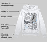 Wolf Grey 5s DopeSkill Hoodie Sweatshirt Real Ones Move In Silence Graphic