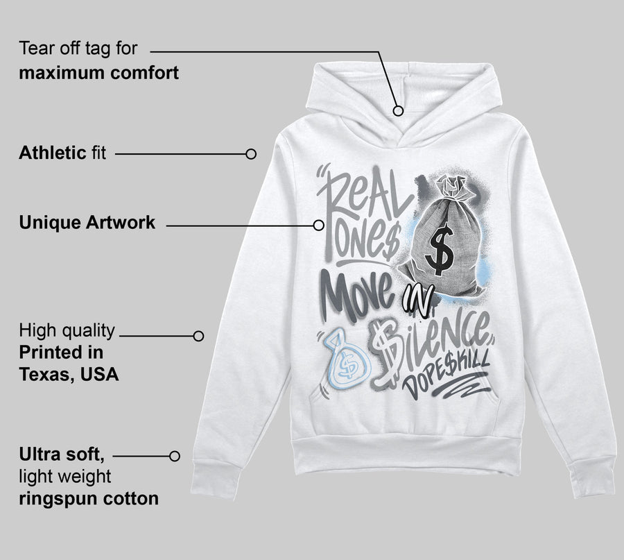 Wolf Grey 5s DopeSkill Hoodie Sweatshirt Real Ones Move In Silence Graphic