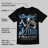 University Blue 14s DopeSkill T-Shirt Broken Bones Graphic