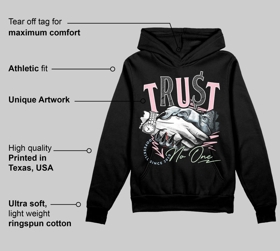 Medium Soft Pink 4s DopeSkill Hoodie Sweatshirt Trust No One Graphic
