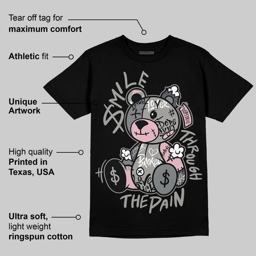 Max 95 OG “Pink Foam” DopeSkill T-Shirt Smile Through The Pain Graphic
